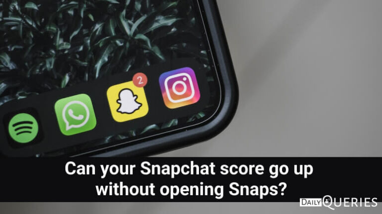 Can your Snapchat score go up without opening Snaps