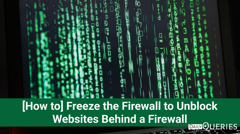 freeze the firewall