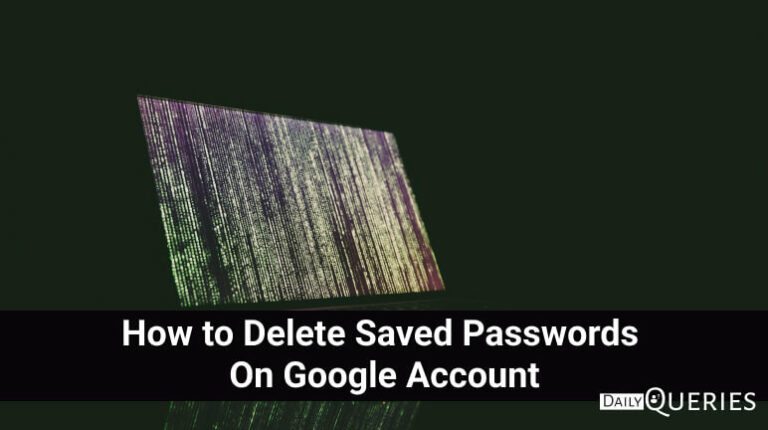 How to Delete Saved Passwords On Google Account