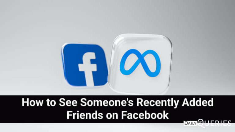 How to See Someone's Recently Added Friends on Facebook